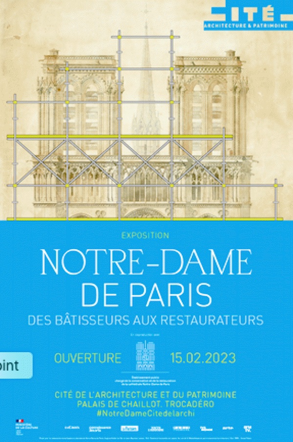 « Notre-Dame de Paris. Des bâtisseurs aux restaurateurs », une exposition à la Cité de l’architecture